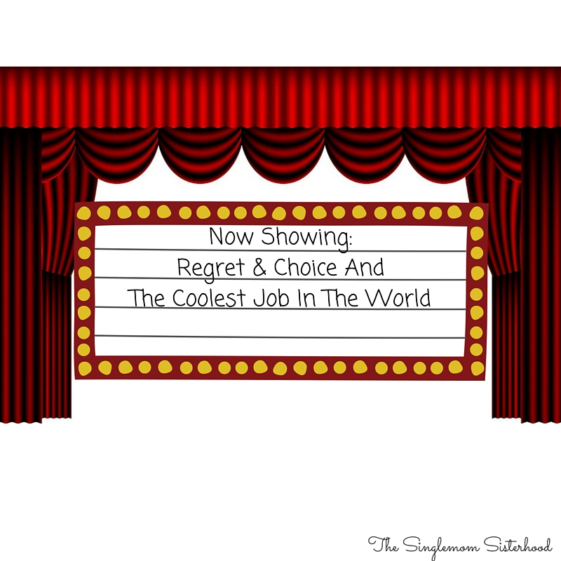 Regret, Choice & The Coolest Job in the World